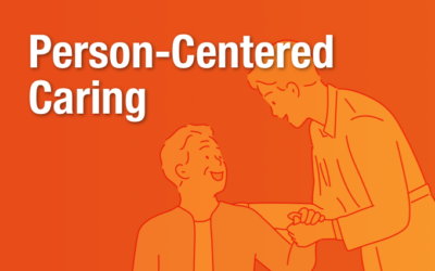 Person-Centered Caring